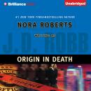 Origin in Death Audiobook