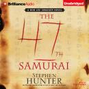 The 47th Samurai Audiobook