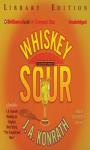 Whiskey Sour Audiobook