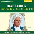 Dave Barry's Money Secrets Audiobook