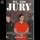 We, the Jury: Deciding the Scott Peterson Case Audiobook