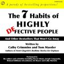 The 7 Habits of Highly Defective People: And Other Bestsellers That Won't Go Away Audiobook