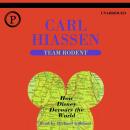 Cover of Team Rodent: How Disney Devours the World
