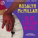 Blue Collar Blues Audiobook