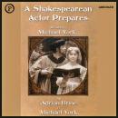 A Shakespearean Actor Prepares Audiobook