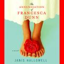 The Annunciation of Francesca Dunn Audiobook