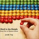 Devil in the Details: Scenes from an Obsessive Girlhood Audiobook
