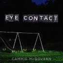 Eye Contact Audiobook