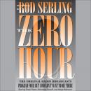 Zero Hour 4: But I Wouldn't Want to Die There Audiobook