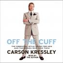 Off the Cuff Audiobook