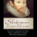 Shakespeare by Another Name Audiobook