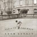Paris to the Moon Audiobook