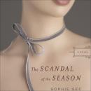 Scandal of the Season, Sophie Gee