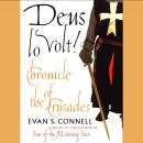 Deus Lo Volt! Chronicle of the Crusades Audiobook