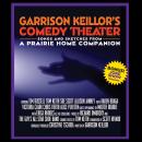 Garrison Keillor's Comedy Theater Audiobook