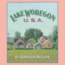 Lake Wobegon U.S.A. Audiobook