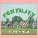 Lake Wobegon U.S.A.: Fertility Audiobook