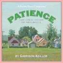 Lake Wobegon U.S.A.: Patience Audiobook