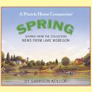 News from Lake Wobegon: Spring Audiobook