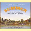 News from Lake Wobegon: Summer Audiobook