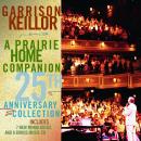 A Prairie Home Companion 25th Anniversary Collection Audiobook