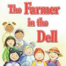 The Farmer In the Dell Audiobook