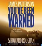 You've Been Warned, Howard Roughan, James Patterson