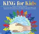 King For Kids: School and Family Edition: School and Family Edition