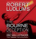 Robert Ludlum's (TM) The Bourne Deception Audiobook