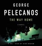 Way Home, George P. Pelecanos