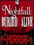 Nightfall: Buried Alive, John Graham