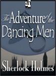 Sherlock Holmes: The Adventure of the Dancing Men, Sir Arthur Conan Doyle