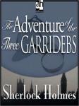 Sherlock Holmes: The Adventure of the Three Garridebs, Sir Arthur Conan Doyle
