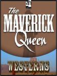 The Maverick Queen Audiobook