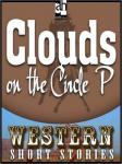 Clouds on the Circle P Audiobook