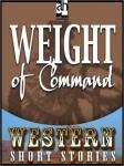 Weight of Command, Ernest Haycox