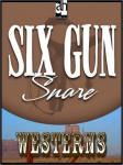 Six Gun Snare, Les Savage Jr.