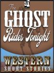 Ghost Rides Tonight, Max Brand