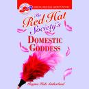 The Red Hat Society's Domestic Goddess Audiobook