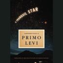 Tranquil Star, Primo Levi