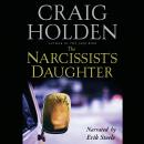 The Narcissist’s Daughter
