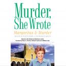Margaritas and Murder: A Murder, She Wrote Mystery
