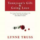 Tennyson's Gift & Going Loco Audiobook