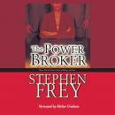 The Power Broker: A Novel Audiobook