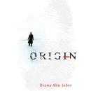 Origin: A Novel, Diana Abu-Jaber