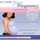Your Pregnancy Week by Week, Third Trimester Audiobook