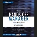 The Hands-Off Manager: How to Mentor People and Allow Them to Be Successful Audiobook