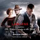 Lawless: Originally Published as The Wettest County in the World, Matt Bondurant
