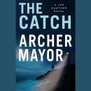 Catch, Archer Mayor