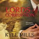 Lords of Corruption Audiobook